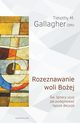Rozeznawanie woli Boej, Gallagher Timothy M.