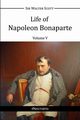 Life of Napoleon Bonaparte V, Scott Walter