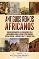 Antiguos reinos africanos, History Captivating