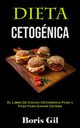 Dieta Cetognica, Gil Boris