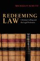Redeeming Law, Schutt Michael P.