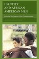 Identity and African American Men, Tyler Kenneth Maurice
