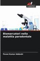 Biomarcatori nella malattia parodontale, Addanki Pavan Kumar