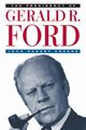 The Presidency of Gerald R. Ford, Greene John Robert