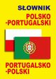 Sownik polsko-portugalski portugalsko-polski, 