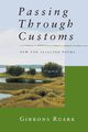 Passing Through Customs, Ruark Gibbons