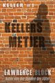 Kellers Metier, Block Lawrence