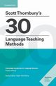 Scott Thornbury's 30 Language Teaching Methods, Thornbury Scott