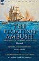 The Floating Ambush, Chatterton E. Keble