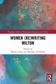 Women (Re)Writing Milton, 