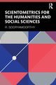 Scientometrics for the Humanities and Social Sciences, Sooryamoorthy R.