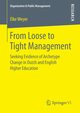 From Loose to Tight Management, Weyer Elke
