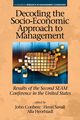 Decoding the Socio?Economic Approach to Management, 