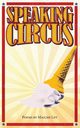 Speaking Circus, Lev Maiche
