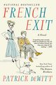 French Exit, DeWitt Patrick