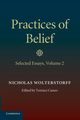 Practices of Belief, Wolterstorff Nicholas