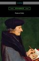 Praise of Folly, Erasmus