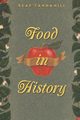 Food in History, Tannahill Reay