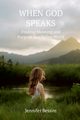 When God Speaks, Bessire Jennifer