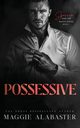 Possessive, Alabaster Maggie
