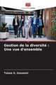 Gestion de la diversit, Goswami Tulsee G.