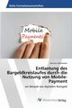 Entlastung des Bargeldkreislaufes durch die Nutzung von Mobile-Payment, Oberlnder Dominic