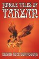 Jungle Tales of Tarzan by Edgar Rice Burroughs, Fiction, Literary, Action & Adventure, Burroughs Edgar Rice
