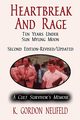 Heartbreak and Rage, Neufeld K. Gordon