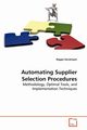Automating Supplier Selection Procedures, Davidrajuh Reggie