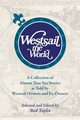 Westsail the World, Taplin Bud