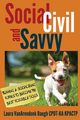 Social, Civil, and Savvy, Baugh Laura VanArendonk