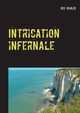 Intrication infernale, Rivaldi Iris