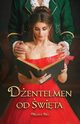 Dentelmen od wita, Bel Melisa