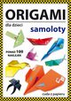 Origami dla dzieci Samoloty, Guzowska Beata