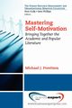 Mastering Self-Motivation, Provitera Michael J.