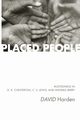 Placed People, Harden David