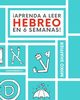 ?Aprenda a Leer Hebreo en 6 Semanas!, Shaffier Miiko