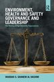 Environment, Health and Safety Governance and Leadership, S. Ghanem Al Hashmi Waddah