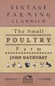 The Small Poultry Farm, Hayhurst John