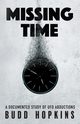 Missing Time, Hopkins Budd