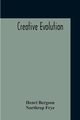 Creative Evolution, Bergson Henri