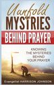 Unfold Mysteries Behind Prayer, Uche Evangelist Harrison Johnson