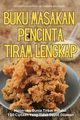 BUKU MASAKAN PENCINTA TIRAM LENGKAP, SAMSANI BIN HALIN