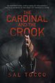 The Cardinal and the Crook, Tocco Sal