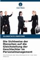 Die Sichtweise der Menschen auf die Gleichstellung der Geschlechter im Personalmanagement, Owoyomi Oluwatayo