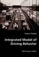 Integrated Model of Driving Behavior, Toledo Tomer