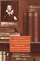 Gender and Literacy on Stage in Early Modern England, Sanders Eve Rachele