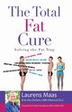The Total Fat Cure, Maas Laurens