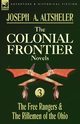 The Colonial Frontier Novels, Altsheler Joseph A.