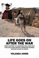 Life Goes on After the War, Jones Yolanda